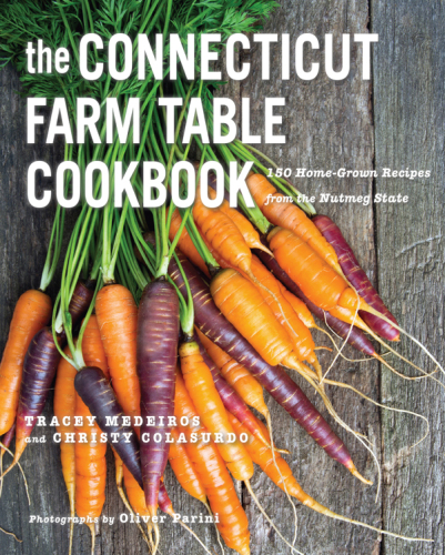 The Connecticut farm table cookbook: 150 home-grown recipes from the Nutmeg State