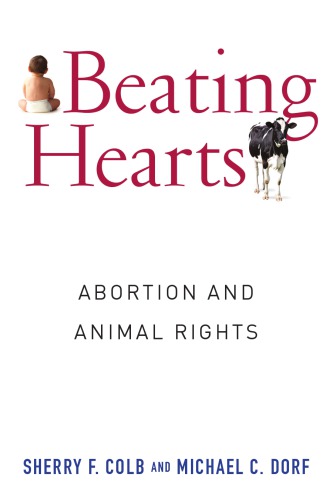 Beating hearts: abortion and animal rights
