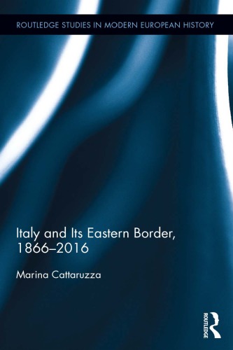 Italy and Its Eastern Border