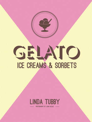Gelato, ice creams & sorbets