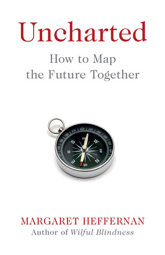 Uncharted: How to Map the Future
