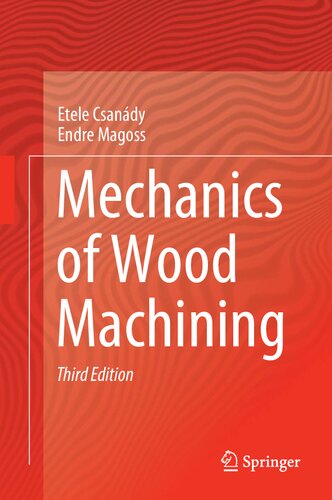 MECHANICS OF WOOD MACHINING