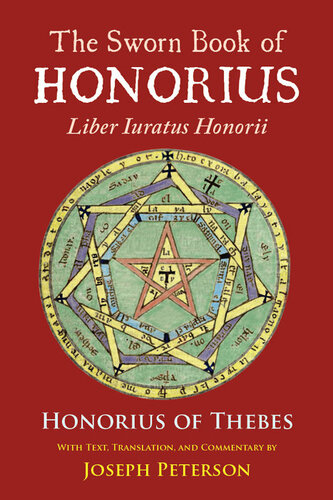 The Sworn Book of Honorius: Liber Iuratus Honorii