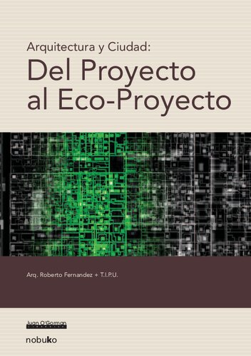 Arquitectura y ciudad : del proyecto al ecoproyecto