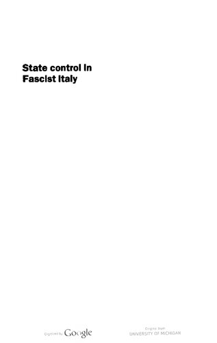 State control in Fascist Italy : culture and conformity, 1925-1943