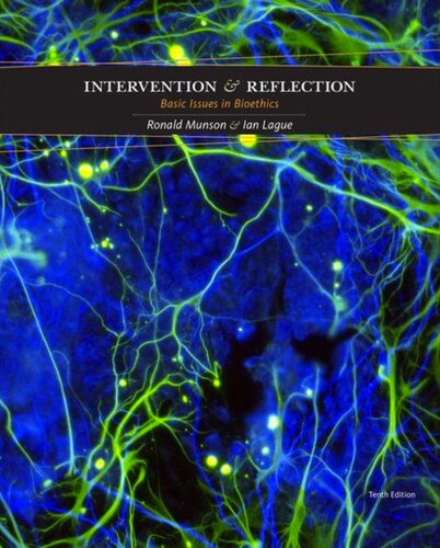 Intervention and Reflection: Basic Issues in Bioethics