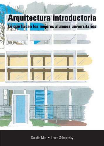 Arquitectura introductoria lo que hacen los mejores alumnos universitarios