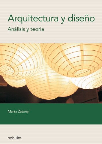 Arquitectura y diseño análisis y teoría
