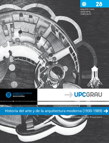 Historia del arte y de la arquitectura moderna (1930-1989).