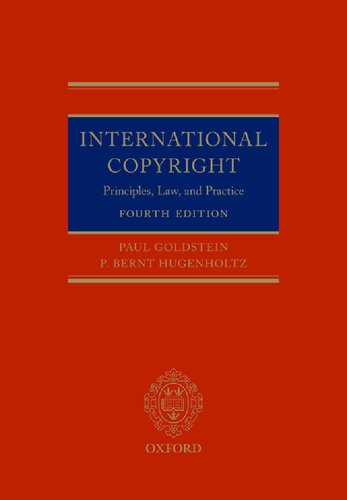 International Copyright: Principles, Law, and Practice