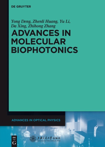 Advances in molecular biophotonics