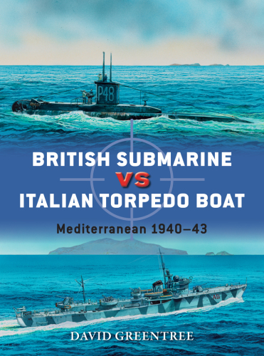 British submarine vs Italian torpedo boat: Mediterranean 1940-43
