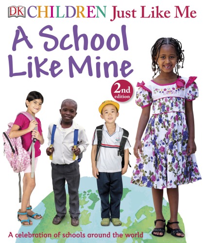 A school like mine: a celebration of schools around the world