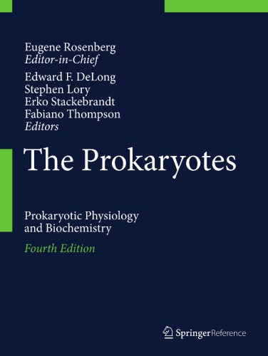 The Prokaryotes: Prokaryotic Physiology and Biochemistry