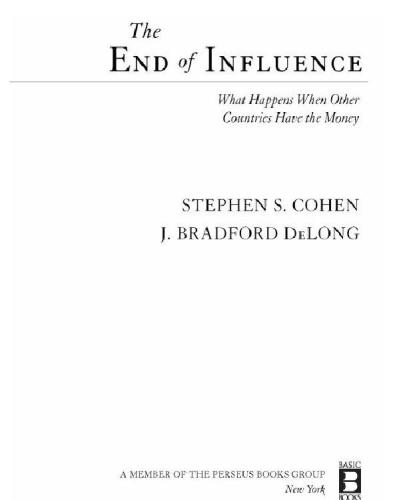 The End of Influence: When Other Countries Have the Money