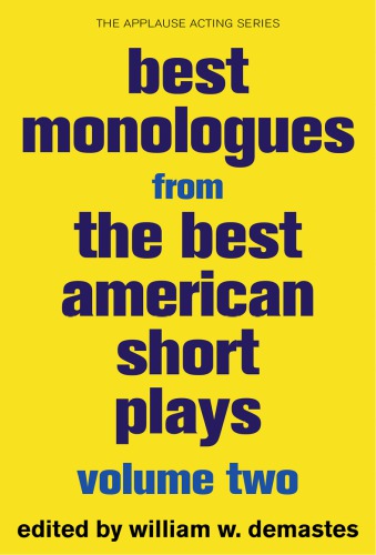 Best Monologues from the Best American Short Plays, Volume Two