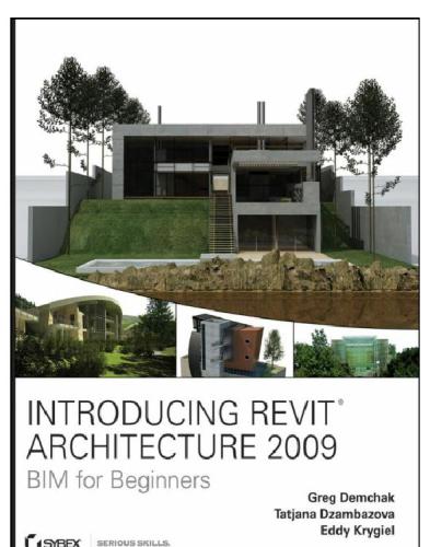 Introducing Revit architecture 2009 BIM for beginners