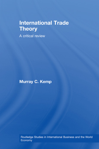 International Trade Theory: A Critical Review