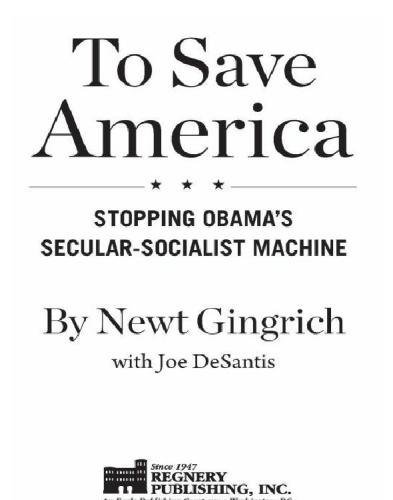 To Save America: Stopping Obama's Secular-Socialist Machine