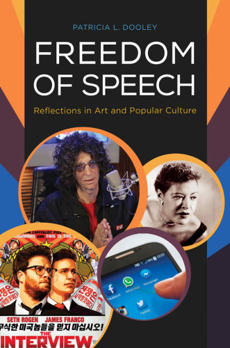 Freedom of speech: reflections in art and popular culture