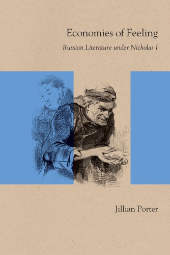 Economies of feeling: Russian literature under Nicholas I