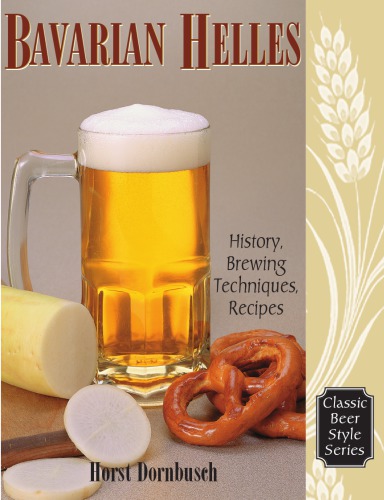 Bavarian Helles: history, brewing techniques, recipes