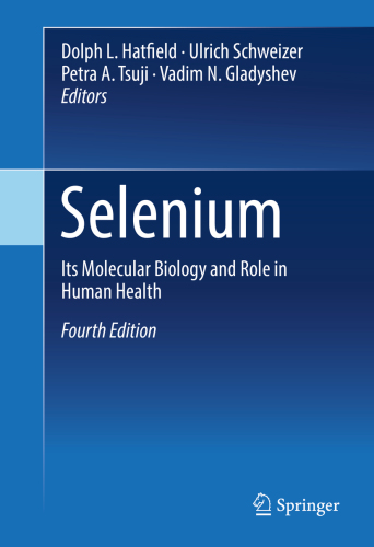 Selenium its molecular biology and role in human health