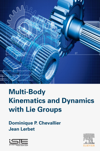 Multi-Body Kinematics and Dynamics with Lie Groups