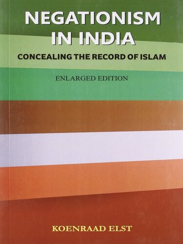 Negationism in India: Concealing the Record of Islam