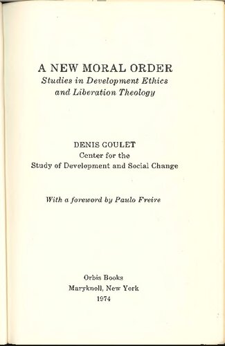 A New Moral Order: Studies in Development Ethics and Liberation Theology