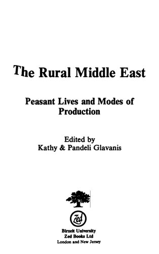 The Rural Middle East: Peasant Lives and Modes of Production