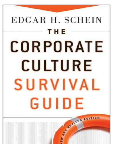 The Organisationskultur: the Ed Schein corporate culture survival guide