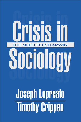 Crisis in Sociology: The Need for Darwin