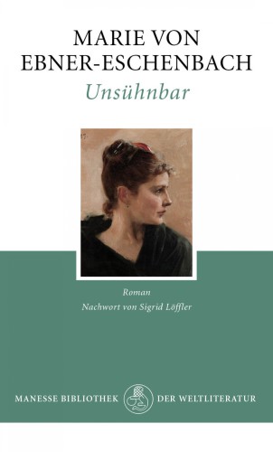 Unsühnbar: Maneße Bibliothek der Weltliteratur