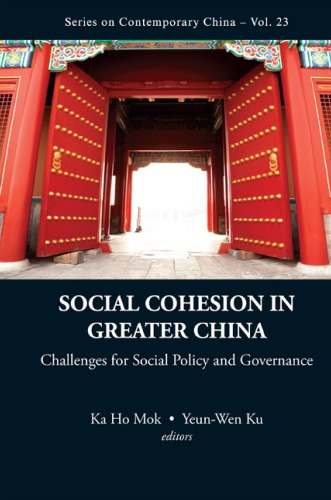 Social cohesion in greater China: challenges for social policy and governance