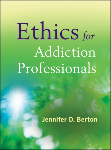Ethics for addiction professionals
