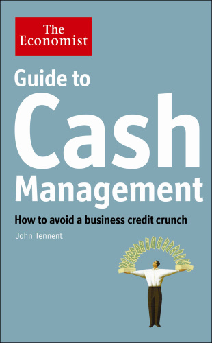 Guide to cash management: how to avoid a business credit crunch