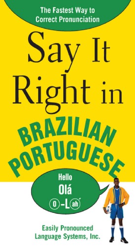 Say it right in Brazilian Portuguese