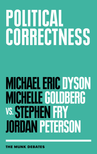 Political correctness: Dyson and Goldberg vs. Fry and Peterson