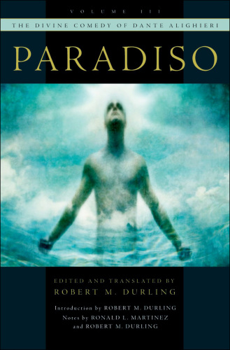 Paradiso: The Divine Comedy of Dante Alighieri