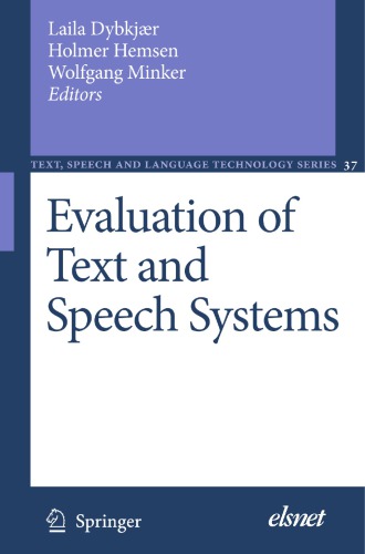 Evaluation of text and speech systems
