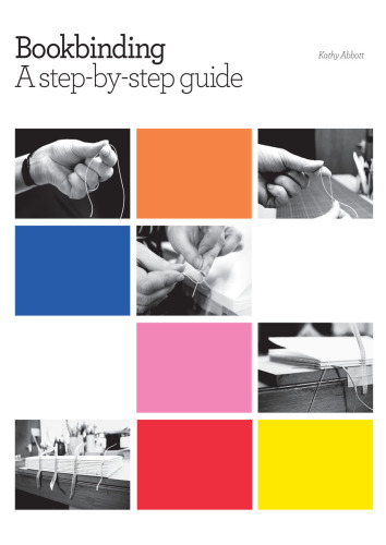 Bookbinding: a step-by-step guide