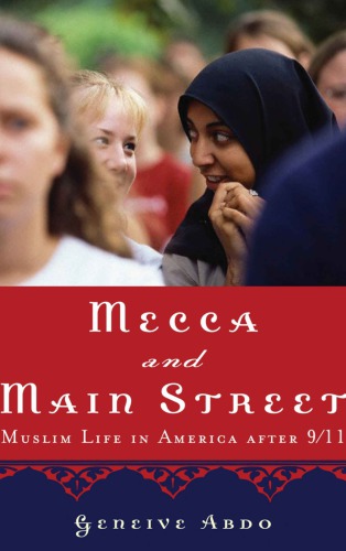 Mecca and Main Street: Muslim life in America after 9/11