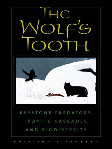 The Wolf's Tooth: Keystone Predators, Trophic Cascades, and Biodiversity