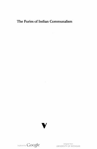 The Furies of Indian Communalism: Religion, Modernity, and Secularization