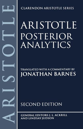 Posterior Analytics (Clarendon Aristotle) (Clarendon Aristotle Series)