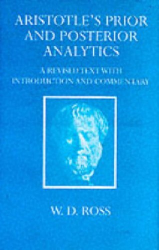 Aristotelous analytika = Aristotle's prior and posterior analytics