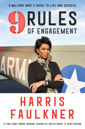 9 rules of engagement: a military brat's guide to life and success