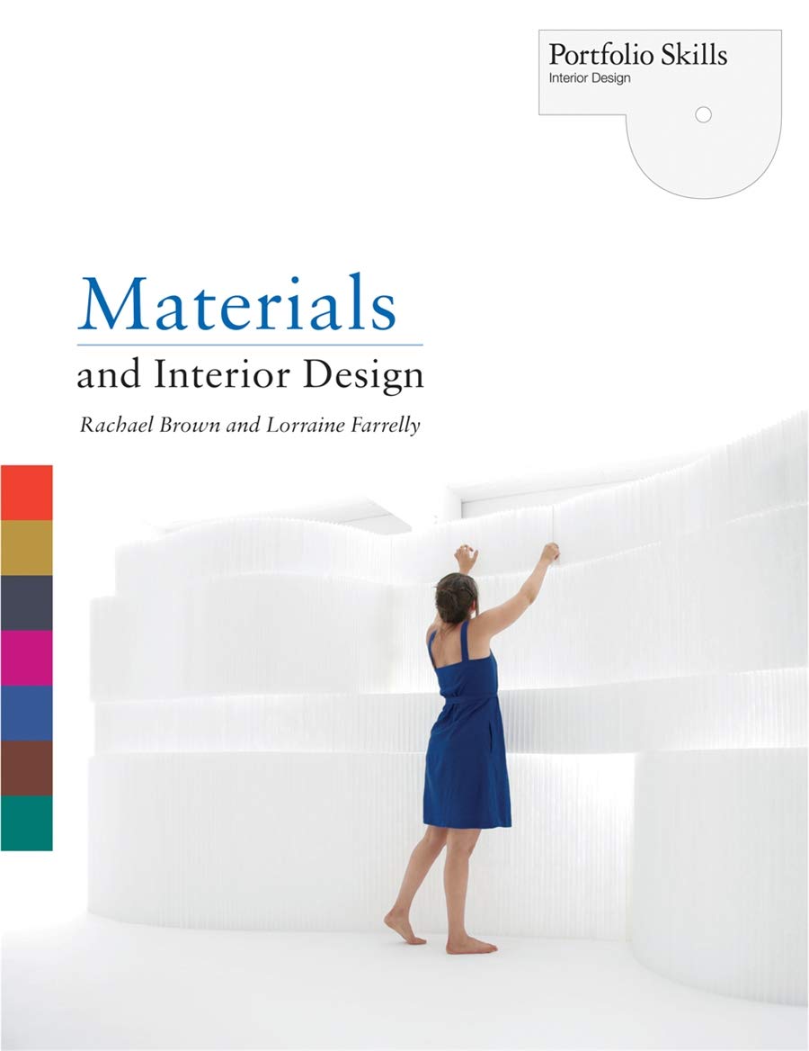 Materials and Interior Design (Portfolio Skills: Interior Design)