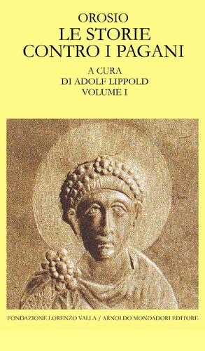 Le storie contro i pagani. Vol. 1